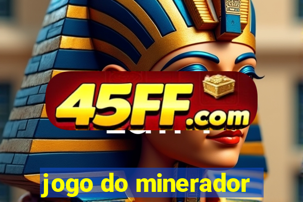 jogo do minerador
